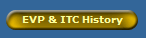 EVP & ITC History